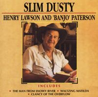 Slim Dusty - Henry Lawson And Banjo Paterson (2CD Set)  Disc 1